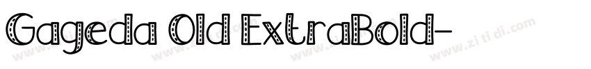 Gageda Old ExtraBold字体转换